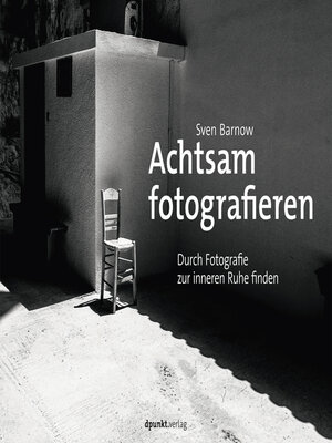 cover image of Achtsam fotografieren